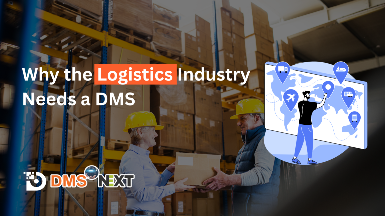 Why the Logistics Industry Needs a DMSNEXT